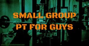 SMALL GROUP PT FOR GUYS- Million Dollar Fitness L'Derry