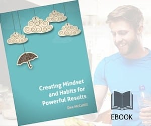 Creating Mindset and Habits for Powerful Results