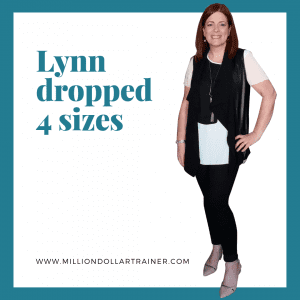 Lynn dropped 4 sizes at Million Dollar Fitness in L'Derry